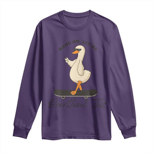Hang On Let Me Overthinking This Long Sleeve Shirt Funny Duck Skateboard Sarcastic Skater TS14 Purple Print Your Wear
