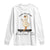 Hang On Let Me Overthinking This Long Sleeve Shirt Funny Duck Skateboard Sarcastic Skater TS14 White Print Your Wear