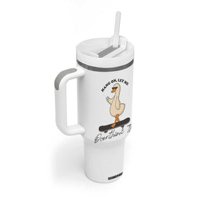 Hang On Let Me Overthinking This Tumbler With Handle Funny Duck Skateboard Sarcastic Skater TS14 Print Your Wear
