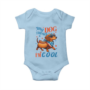 Funny Patriotic Dachshund Baby Onesie My Dog Thinks I Am Cool USA Dog Lover TS14 Light Blue Print Your Wear