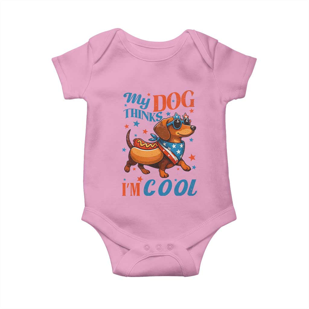 Funny Patriotic Dachshund Baby Onesie My Dog Thinks I Am Cool USA Dog Lover TS14 Light Pink Print Your Wear