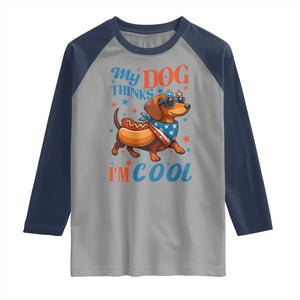 Funny Patriotic Dachshund Raglan Shirt My Dog Thinks I Am Cool USA Dog Lover TS14 Sport Gray Navy Print Your Wear