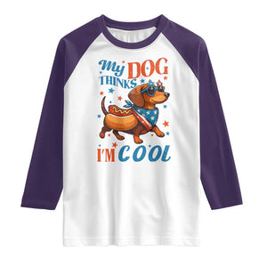 Funny Patriotic Dachshund Raglan Shirt My Dog Thinks I Am Cool USA Dog Lover TS14 White Purple Print Your Wear