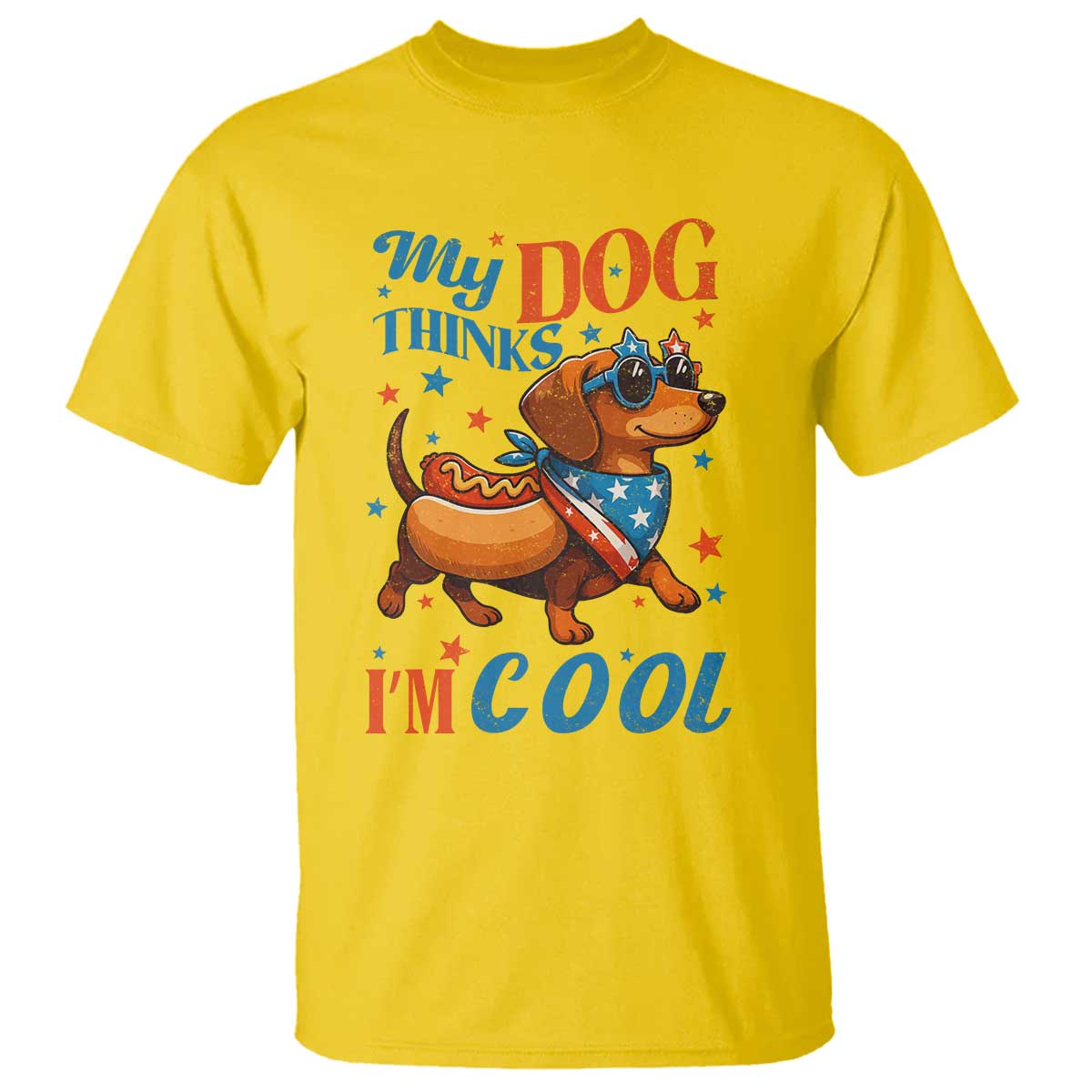 Funny Patriotic Dachshund T Shirt My Dog Thinks I Am Cool USA Dog Lover TS14 Daisy Print Your Wear