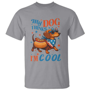Funny Patriotic Dachshund T Shirt My Dog Thinks I Am Cool USA Dog Lover TS14 Sport Gray Print Your Wear