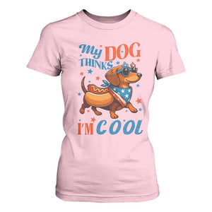 Funny Patriotic Dachshund T Shirt For Women My Dog Thinks I Am Cool USA Dog Lover TS14 Light Pink Print Your Wear