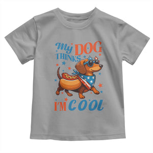 Funny Patriotic Dachshund Toddler T Shirt My Dog Thinks I Am Cool USA Dog Lover TS14 Sport Gray Print Your Wear