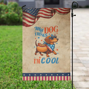 Funny Patriotic Dachshund Garden Flag My Dog Thinks I Am Cool USA Dog Lover TS14 Vintage Rustic Tan Navy Print Your Wear