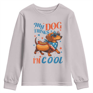 Funny Patriotic Dachshund Youth Sweatshirt My Dog Thinks I Am Cool USA Dog Lover TS14 Ice Gray Print Your Wear