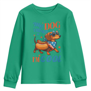 Funny Patriotic Dachshund Youth Sweatshirt My Dog Thinks I Am Cool USA Dog Lover TS14 Irish Green Print Your Wear