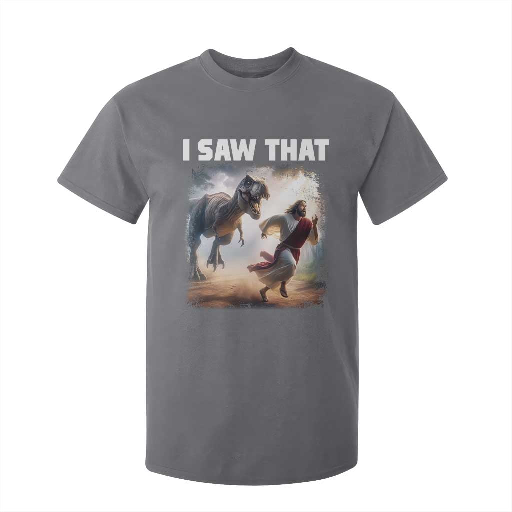 Funny Jesus Dinosaur T Shirt For Kid I Saw That Christan Meme TS14 Charcoal Print Your Wear