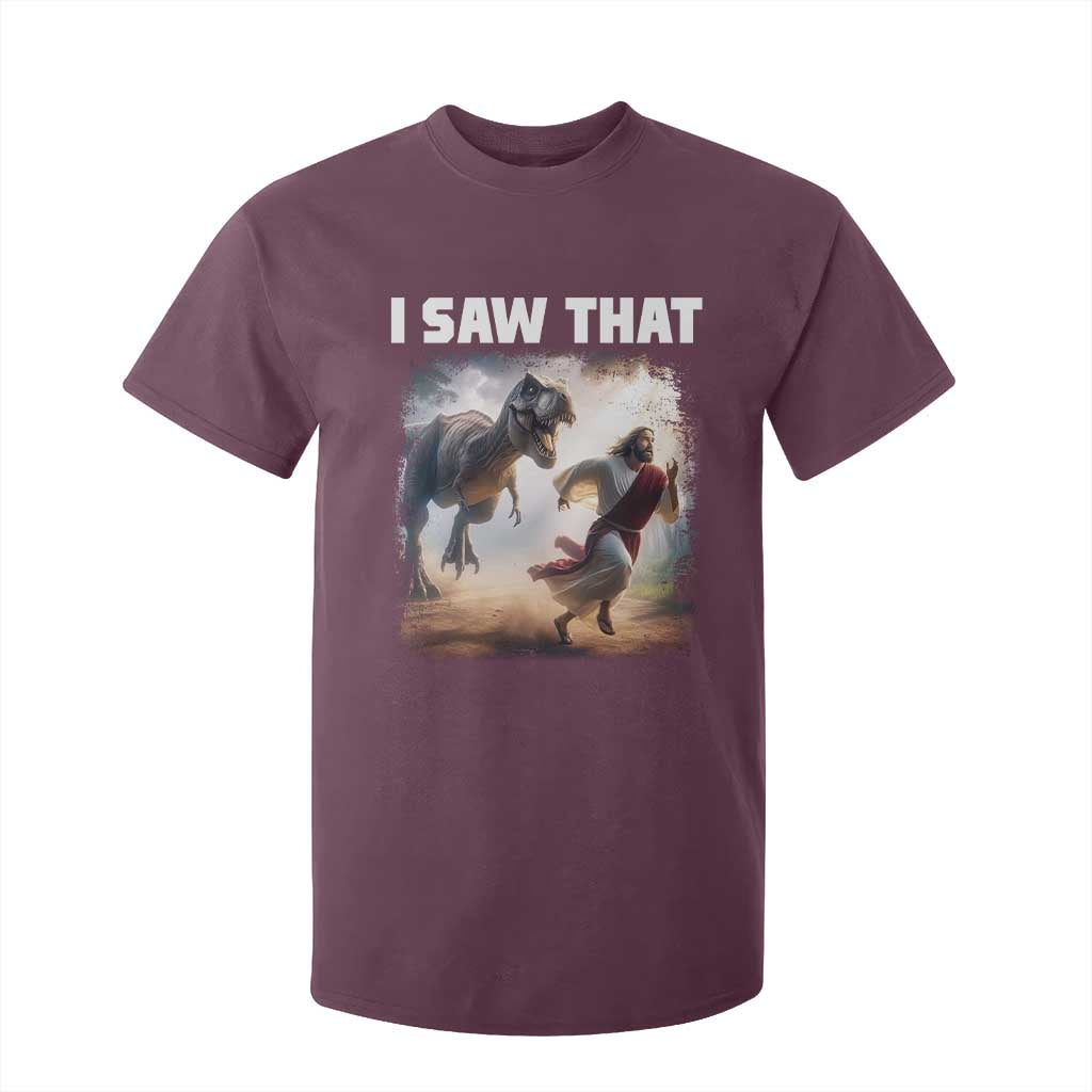 Funny Jesus Dinosaur T Shirt For Kid I Saw That Christan Meme TS14 Maroon Print Your Wear
