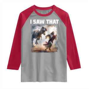 Funny Jesus Dinosaur Raglan Shirt I Saw That Christan Meme TS14 Sport Gray Red Print Your Wear