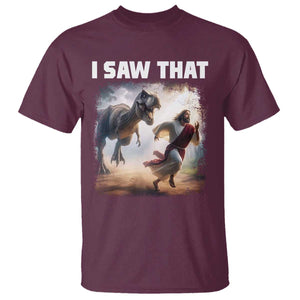 Funny Jesus Dinosaur T Shirt I Saw That Christan Meme TS14 Maroon Print Your Wear