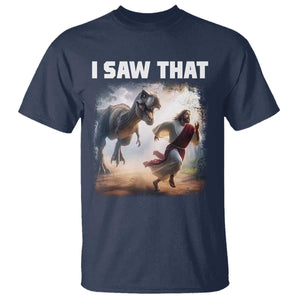 Funny Jesus Dinosaur T Shirt I Saw That Christan Meme TS14 Navy Print Your Wear
