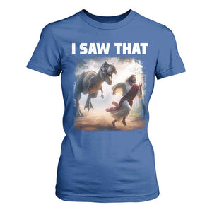 Funny Jesus Dinosaur T Shirt For Women I Saw That Christan Meme TS14 Royal Blue Print Your Wear
