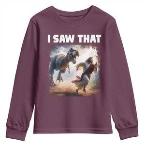 Funny Jesus Dinosaur Youth Sweatshirt I Saw That Christan Meme TS14 Maroon Print Your Wear