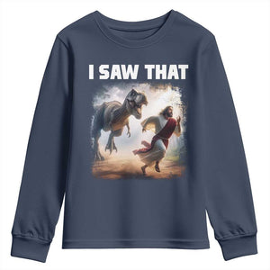 Funny Jesus Dinosaur Youth Sweatshirt I Saw That Christan Meme TS14 Navy Print Your Wear