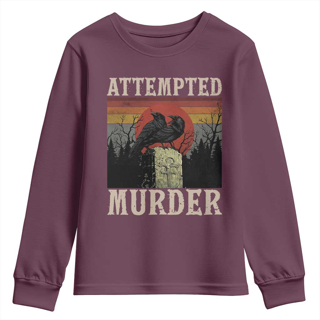 Funny Literary Youth Sweatshirt Attempted Murder Two Crows Bird on Branch TS14 Maroon Print Your Wear