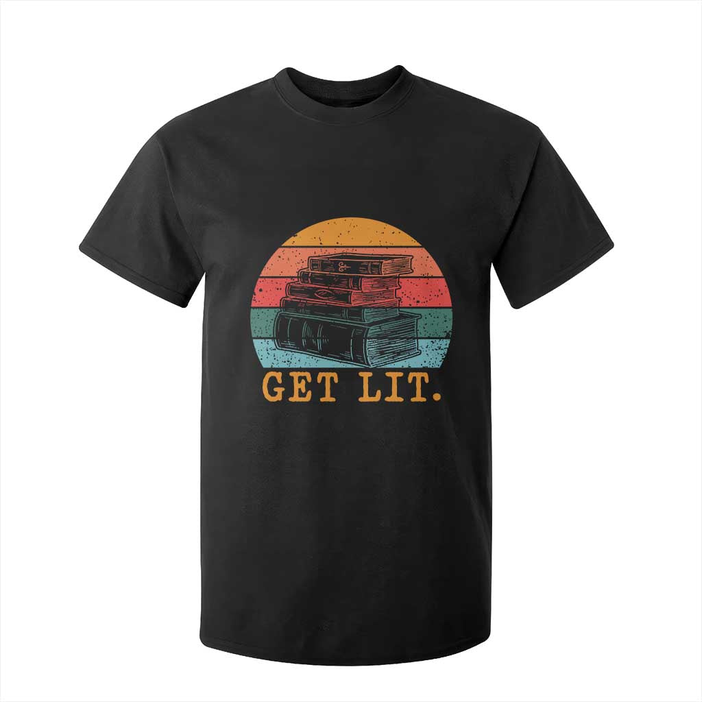 Book Lover T Shirt For Kid Get Lit Literature Reading TS14 Black Print Your Wear