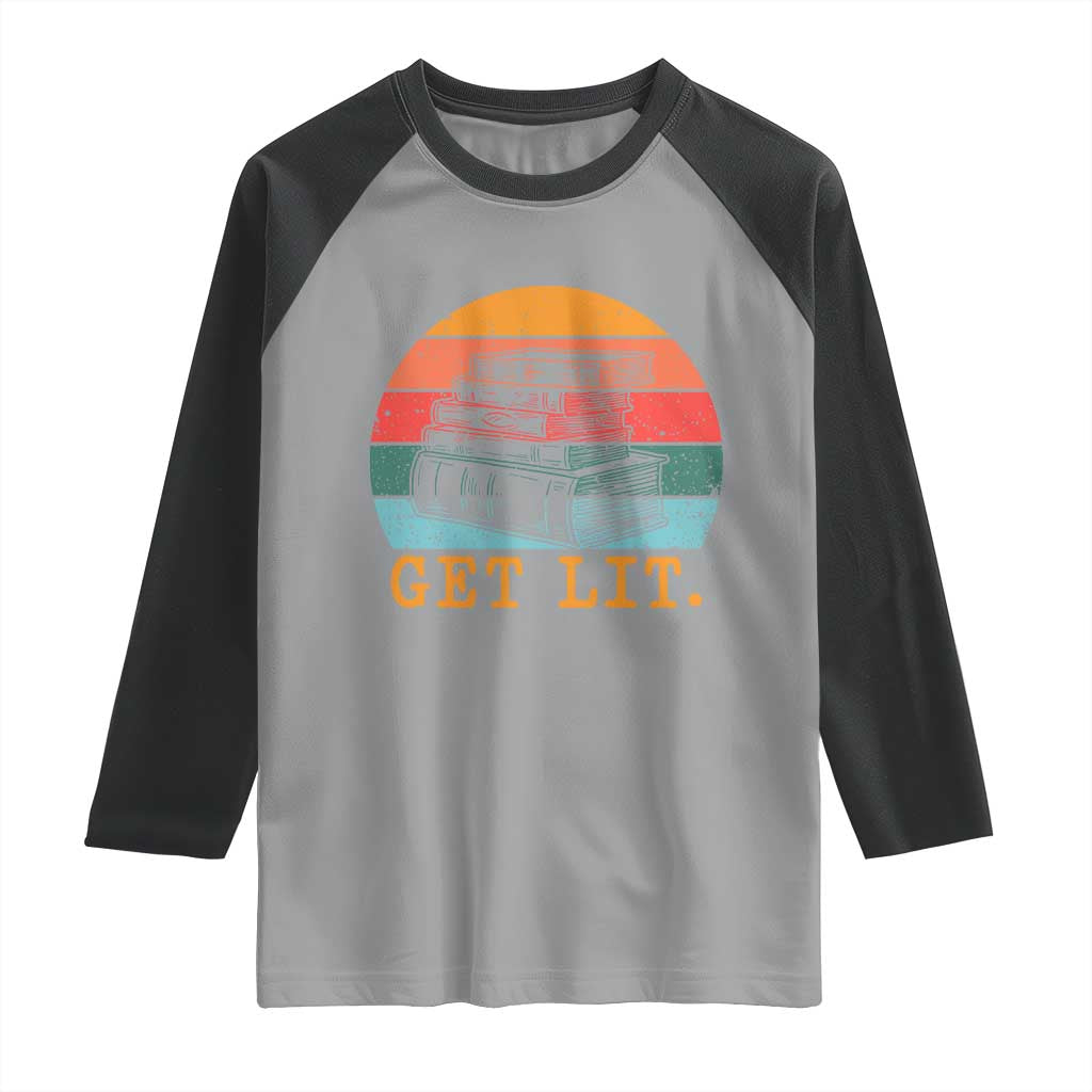 Book Lover Raglan Shirt Get Lit Literature Reading TS14 Sport Gray Black Print Your Wear