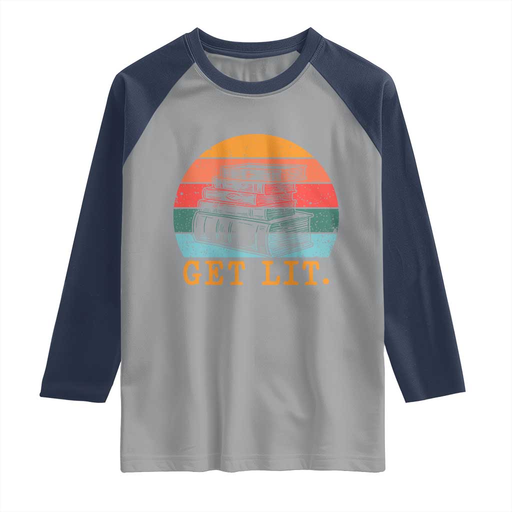 Book Lover Raglan Shirt Get Lit Literature Reading TS14 Sport Gray Navy Print Your Wear