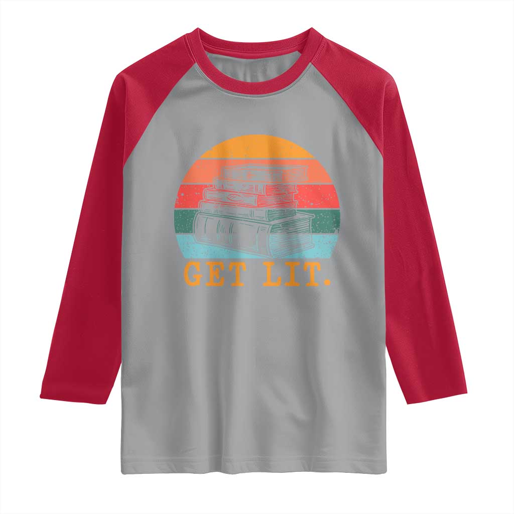Book Lover Raglan Shirt Get Lit Literature Reading TS14 Sport Gray Red Print Your Wear