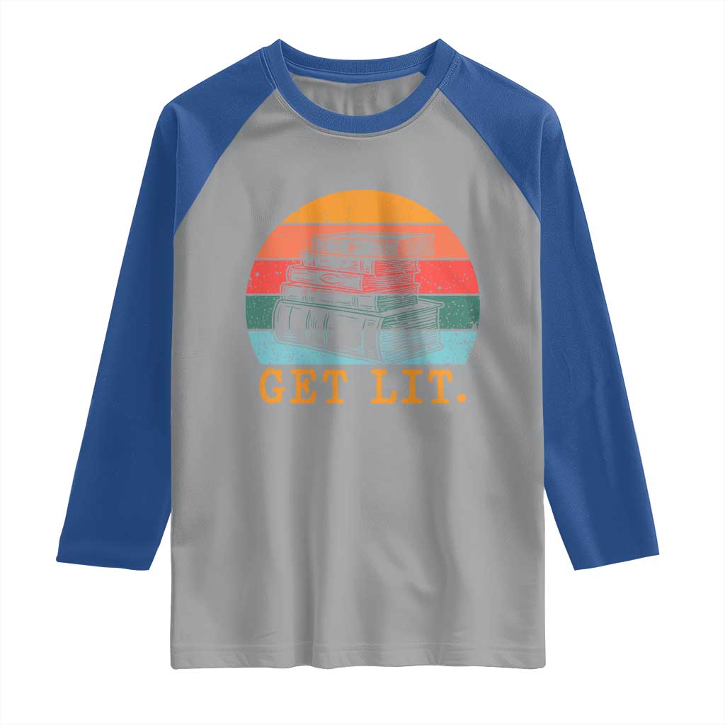 Book Lover Raglan Shirt Get Lit Literature Reading TS14 Sport Gray Royal Print Your Wear