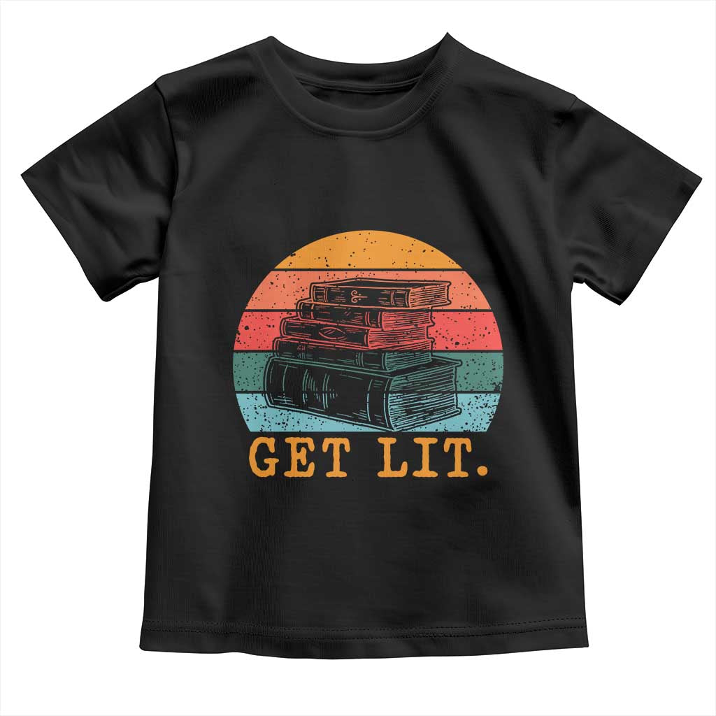 Book Lover Toddler T Shirt Get Lit Literature Reading TS14 Black Print Your Wear