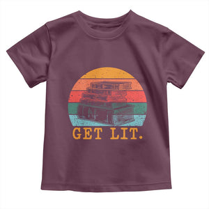 Book Lover Toddler T Shirt Get Lit Literature Reading TS14 Maroon Print Your Wear