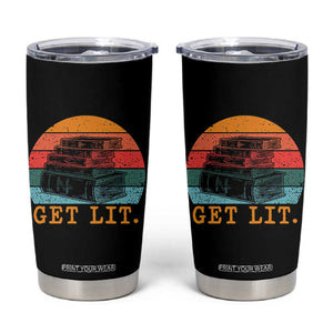 Book Lover Tumbler Cup Get Lit Literature Reading TS14 Black Print Your Wear