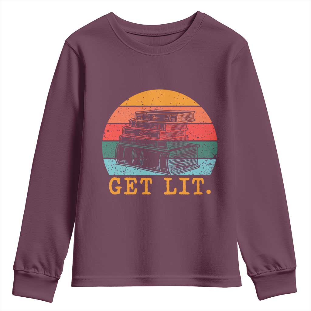 Book Lover Youth Sweatshirt Get Lit Literature Reading TS14 Maroon Print Your Wear