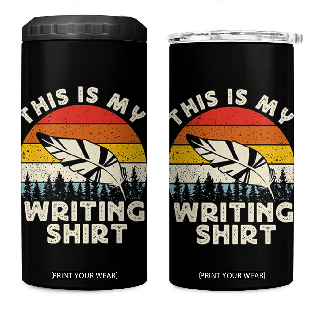 Funny Writer 4 in 1 Can Cooler Tumbler This is My Writing Shirt Authors Poets Literature TS14 One Size: 16 oz Black Print Your Wear
