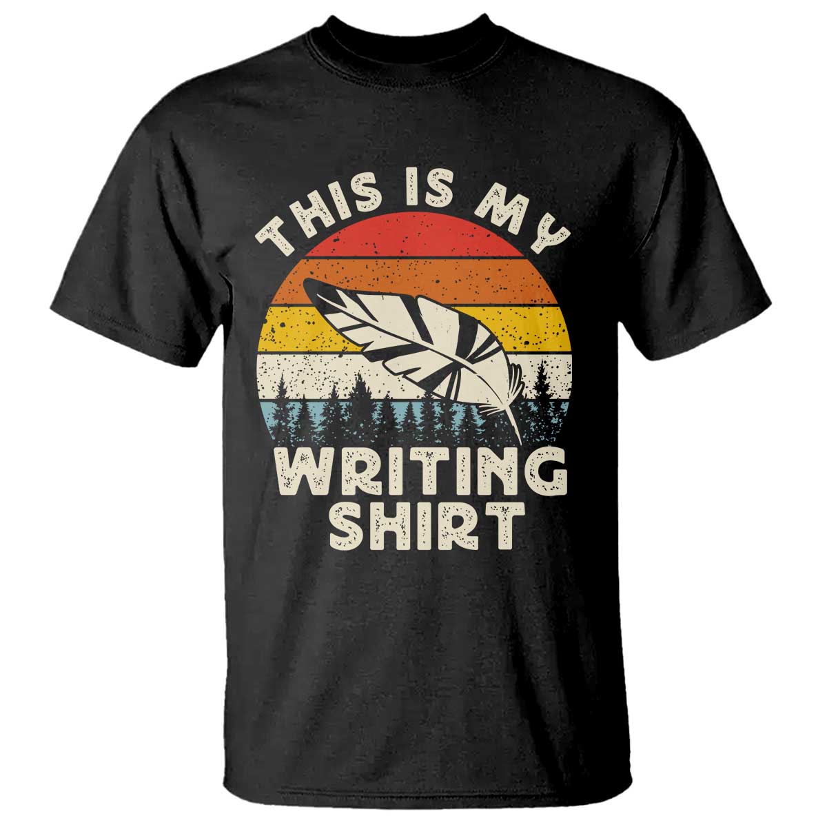 Funny Writer T Shirt This is My Writing Shirt Authors Poets Literature TS14 Black Print Your Wear