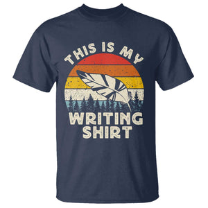 Funny Writer T Shirt This is My Writing Shirt Authors Poets Literature TS14 Navy Print Your Wear