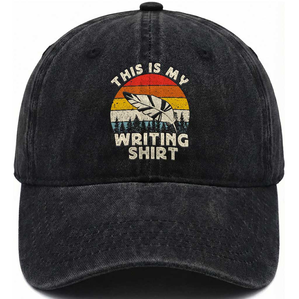 Funny Writer Washed Cotton Baseball Cap This is My Writing Shirt Authors Poets Literature TS14 Washed Cap Universal Fit Black Print Your Wear
