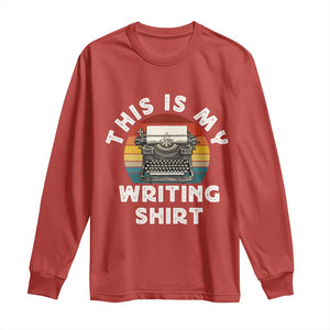 Funny Typewriter Long Sleeve Shirt This is My Writing Shirt TS14 Red Print Your Wear