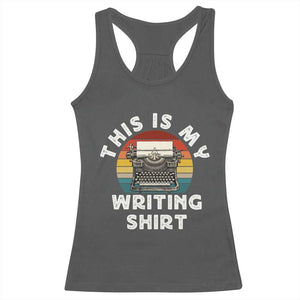 Funny Typewriter Racerback Tank Top This is My Writing Shirt TS14 Dark Heather Print Your Wear