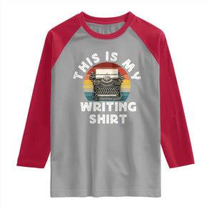 Funny Typewriter Raglan Shirt This is My Writing Shirt TS14 Sport Gray Red Print Your Wear