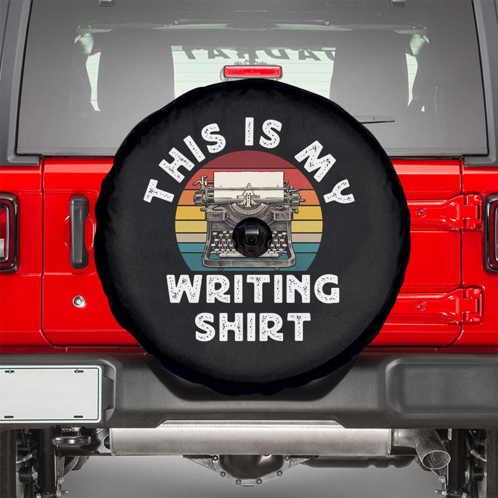 Funny Typewriter Spare Tire Cover This is My Writing Shirt TS14 Black Print Your Wear