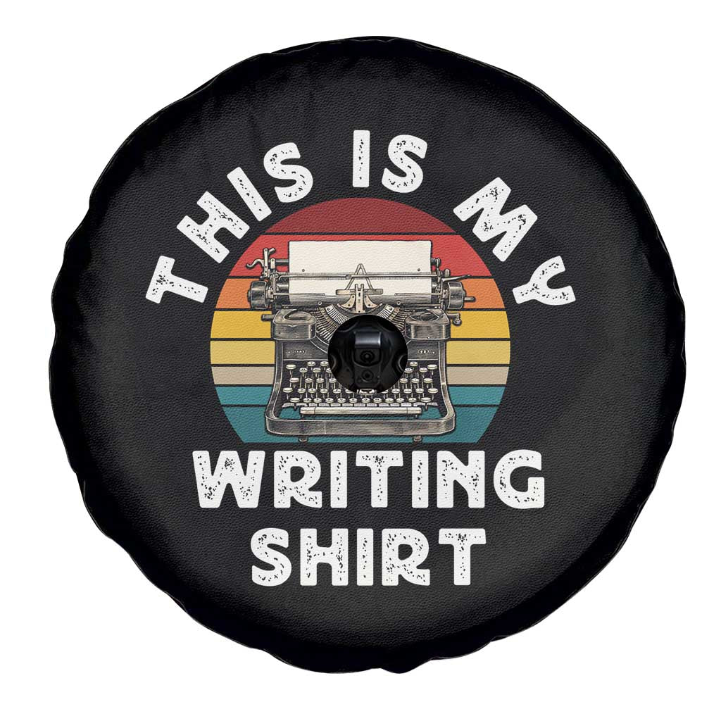 Funny Typewriter Spare Tire Cover This is My Writing Shirt TS14 Print Your Wear