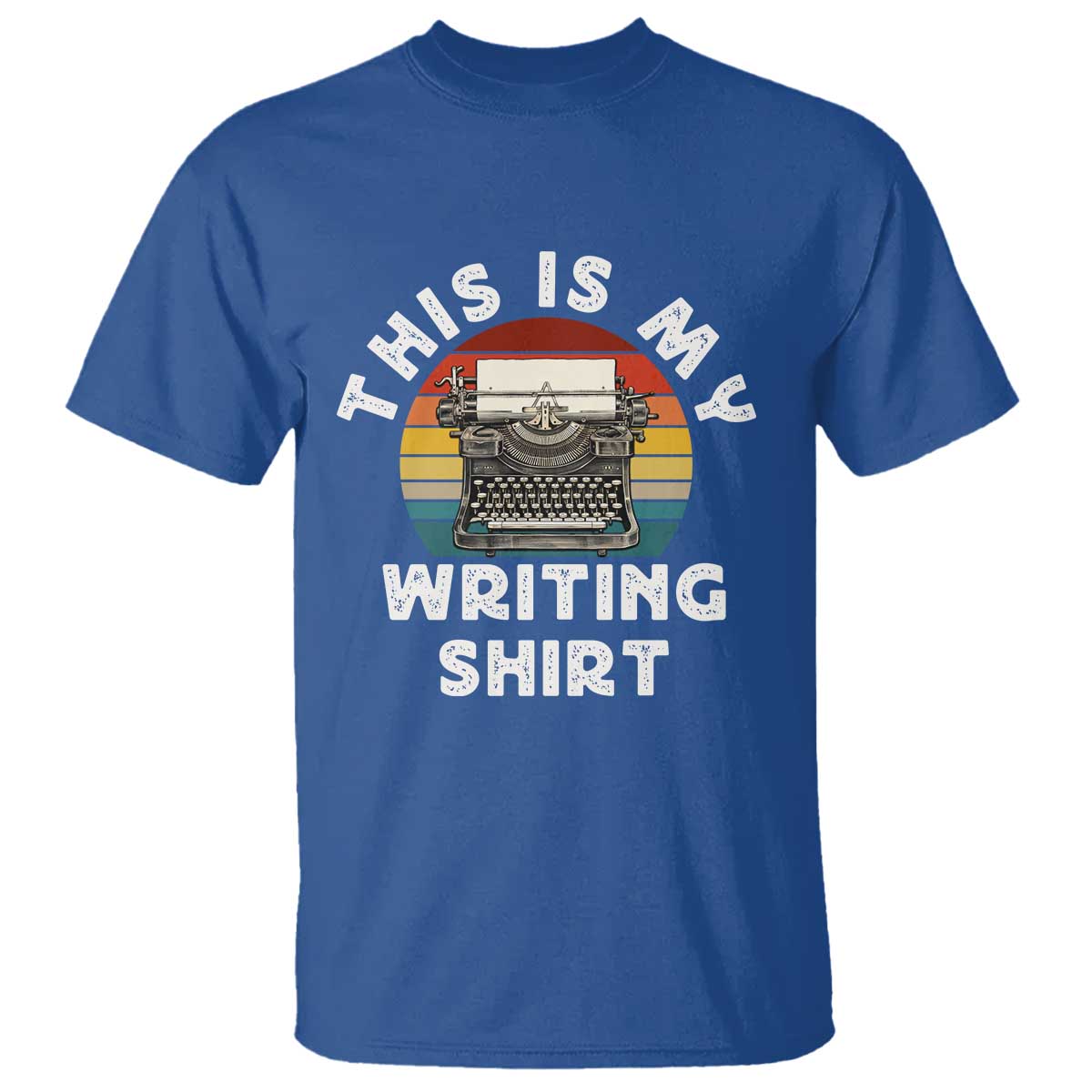 Funny Typewriter T Shirt This is My Writing Shirt TS14 Royal Blue Print Your Wear