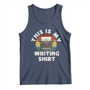Funny Typewriter Tank Top This is My Writing Shirt TS14 Navy Print Your Wear