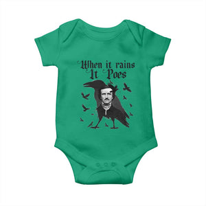 Funny Edgar Allan Poe Baby Onesie When It Rains It Poes TS14 Irish Green Print Your Wear