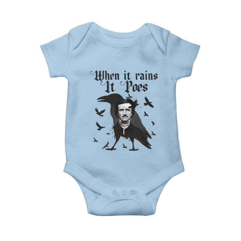 Funny Edgar Allan Poe Baby Onesie When It Rains It Poes TS14 Light Blue Print Your Wear