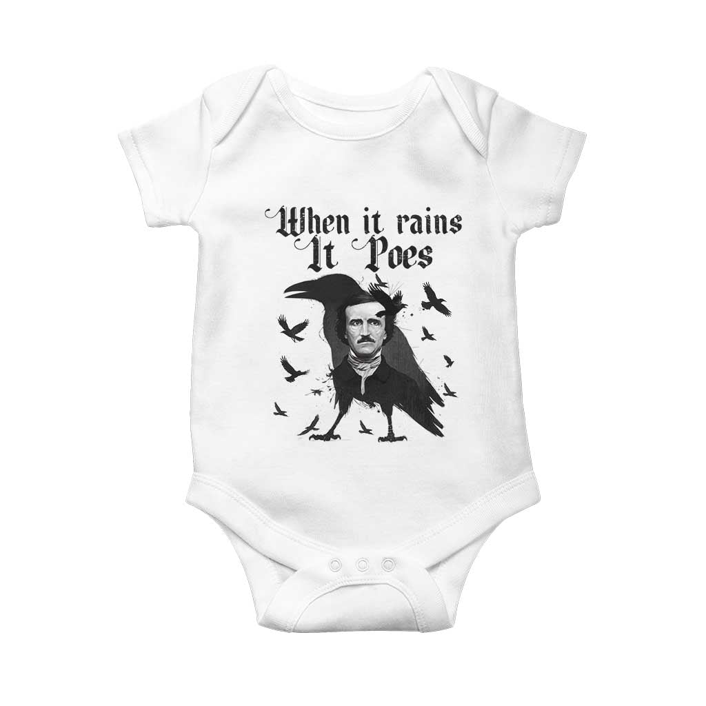 Funny Edgar Allan Poe Baby Onesie When It Rains It Poes TS14 White Print Your Wear