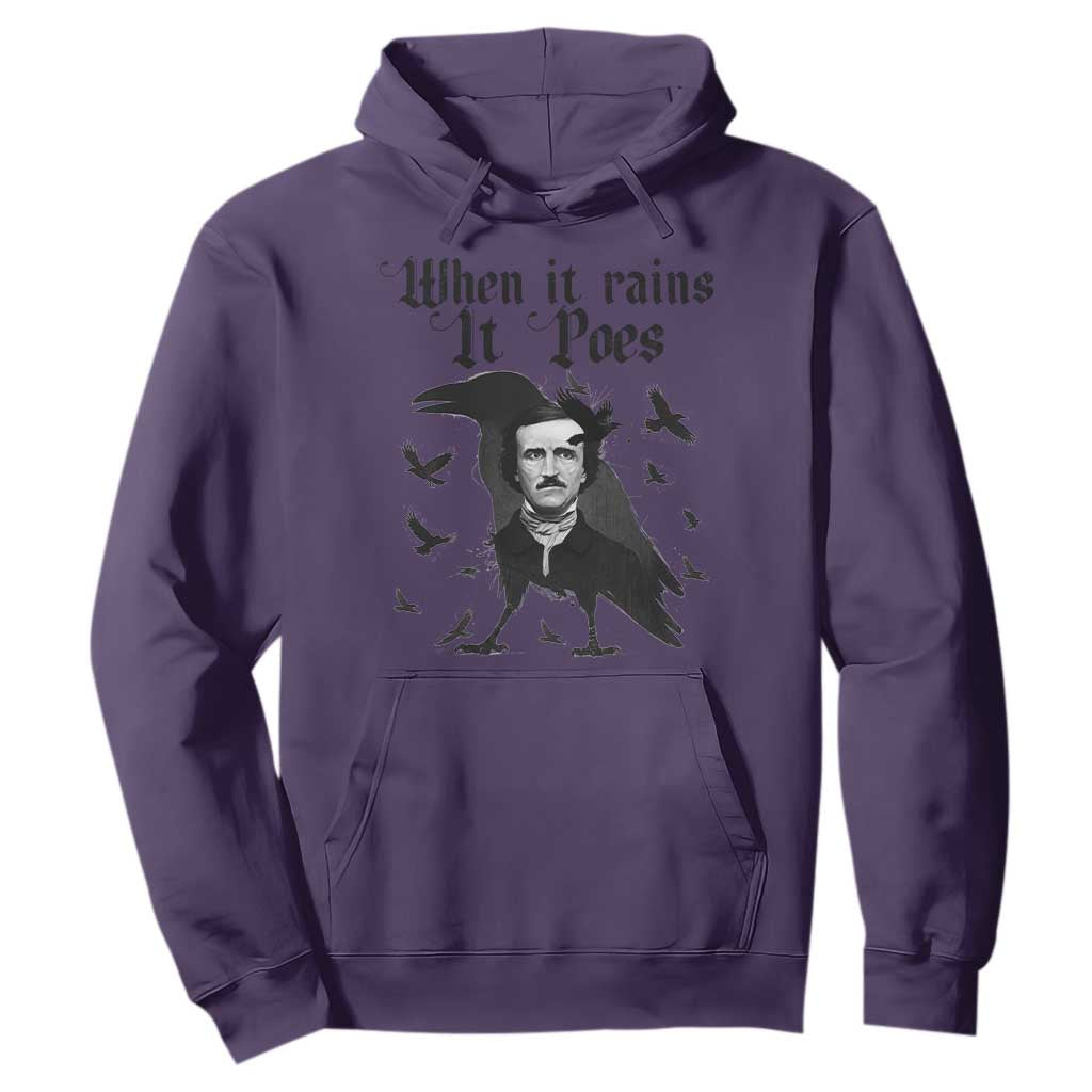 Funny Edgar Allan Poe Hoodie When It Rains It Poes TS14 Purple Print Your Wear