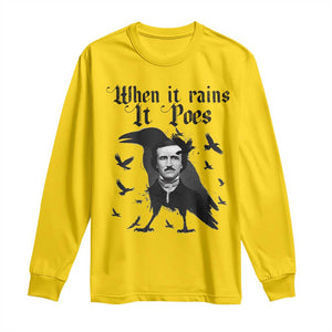 Funny Edgar Allan Poe Long Sleeve Shirt When It Rains It Poes TS14 Daisy Print Your Wear