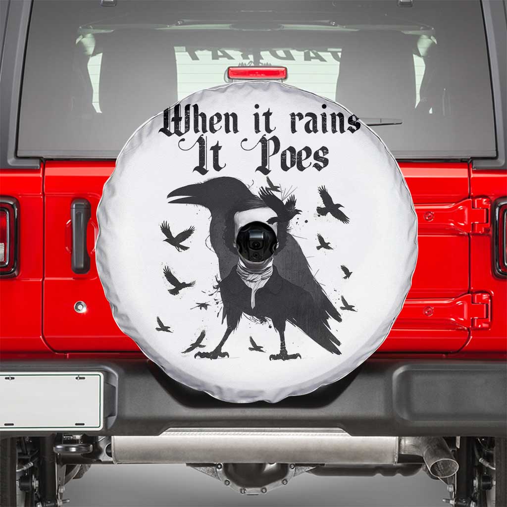 Funny Edgar Allan Poe Spare Tire Cover When It Rains It Poes TS14 White Print Your Wear
