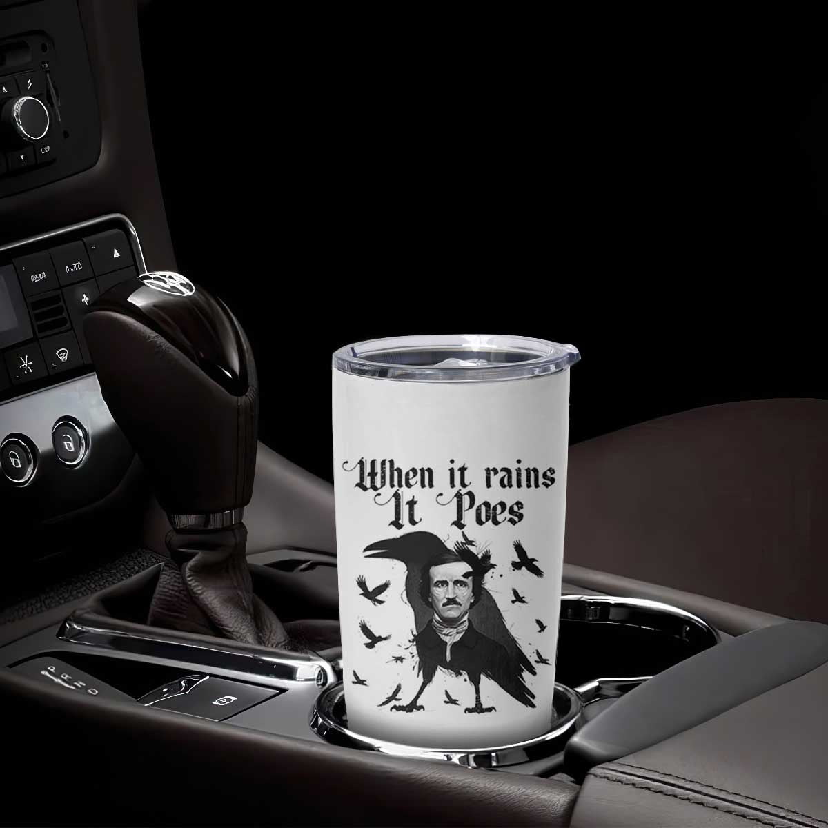 Funny Edgar Allan Poe Tumbler Cup When It Rains It Poes TS14 Print Your Wear
